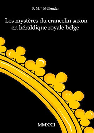 Download the eBook: Les mystères du crancelin saxon en héraldique royale belge