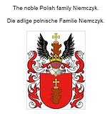 Télécharger le livre :  The noble Polish family Niemczyk. Die adlige polnische Familie Niemczyk.