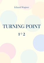Télécharger le livre :  Turning point 1+2