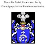 Télécharger le livre :  The noble Polish Abramowicz family. Die adlige polnische Familie Abramowicz.