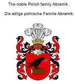 Télécharger le livre :  The noble Polish family Abramik . Die adlige polnische Familie Abramik.