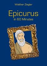 Télécharger le livre :  Epicurus in 60 Minutes