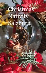 Télécharger le livre :  Christmas Nativity Salzburg