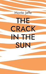 Download this eBook The Crack in the Sun
