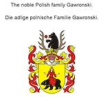 Télécharger le livre :  The noble Polish family Gawronski. Die adlige polnische Familie Gawronski.