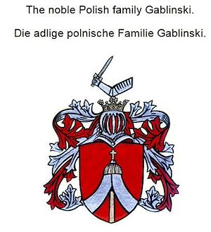 Téléchargez le livre :  The noble Polish family Gablinski. Die adlige polnische Familie Gablinski.