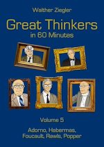 Télécharger le livre :  Great Thinkers in 60 Minutes - Volume 5