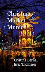 Télécharger le livre :  Christmas Market Munich