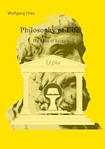 Télécharger le livre :  Philosophy of Life - The Book of Basics
