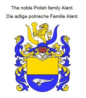Téléchargez le livre :  The noble Polish family Alant. Die adlige polnische Familie Alant.