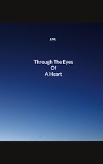Télécharger le livre :  Through The Eyes Of A Heart
