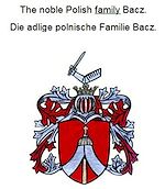 Télécharger le livre :  The noble Polish family Bacz. Die adlige polnische Familie Bacz.
