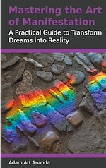 Télécharger le livre :  Mastering the Art of Manifestation