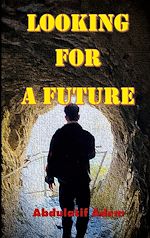 Download this eBook Looking For a Future