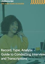 Télécharger le livre :  Record, Type, Analyze, - Guide to Conducting Interviews and Transcriptions