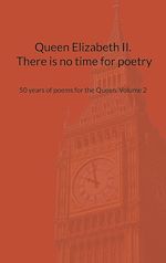 Download this eBook Queen Elizabeth II. There is no time for poetry