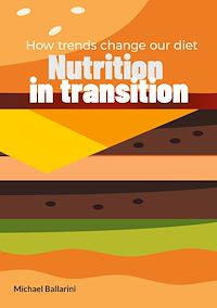 Téléchargez le livre :  Nutrition in transition