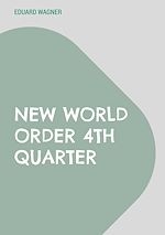 Télécharger le livre :  New World Order 4th Quarter