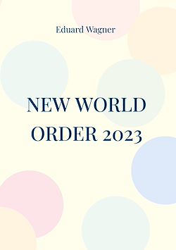 Télécharger le livre :  New World Order 2023