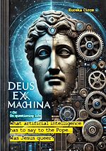 Télécharger le livre :  Deus ex machina - Or: On questioning life