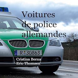Télécharger le livre :  Voitures de police allemandes