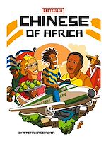 Télécharger le livre :  Chinese of Africa