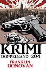 Download this eBook Krimi Doppelband 204