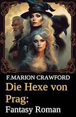 Download this eBook Die Hexe von Prag: Fantasy Roman