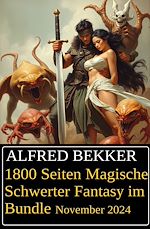 Télécharger le livre :  1800 Seiten Magische Schwerter Fantasy im Bundle November 2024