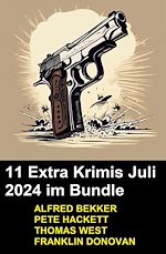 Download this eBook 11 Extra Krimis Juli 2024 im Bundle