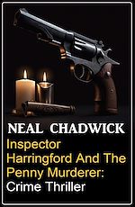 Télécharger le livre :  Inspector Harringford and the Penny Murderer: Crime Thriller