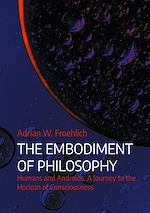 Télécharger le livre :  The Embodiment of Philosophy