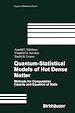 Télécharger le livre :  Quantum-Statistical Models of Hot Dense Matter