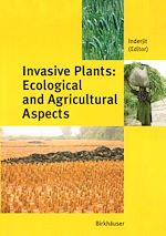 Télécharger le livre :  Invasive Plants: Ecological and Agricultural Aspects