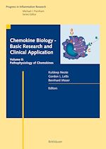 Télécharger le livre :  Chemokine Biology - Basic Research and Clinical Application