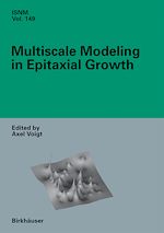 Télécharger le livre :  Multiscale Modeling in Epitaxial Growth