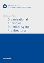 Download this eBook Organizational Principles for Multi-Agent Architectures