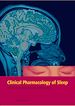 Télécharger le livre :  Clinical Pharmacology of Sleep