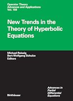 Télécharger le livre :  New Trends in the Theory of Hyperbolic Equations