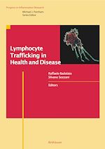 Télécharger le livre :  Lymphocyte Trafficking in Health and Disease