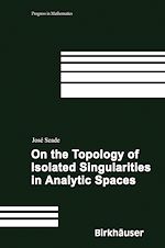 Télécharger le livre :  On the Topology of Isolated Singularities in Analytic Spaces