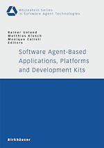 Download this eBook Software Agent-Based Applications, Platforms and Development Kits