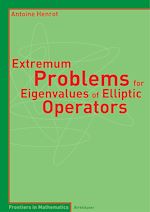 Télécharger le livre :  Extremum Problems for Eigenvalues of Elliptic Operators
