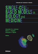 Télécharger le livre :  Single-Cell-Based Models in Biology and Medicine