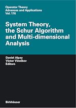 Download this eBook System Theory, the Schur Algorithm and Multidimensional Analysis