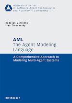 Download this eBook The Agent Modeling Language - AML