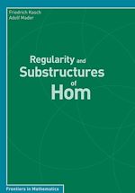 Télécharger le livre :  Regularity and Substructures of Hom