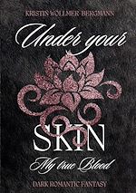 Download this eBook Under your Skin - My true blood