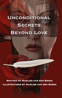 Téléchargez le livre :  Unconditional Secrets Beyond Love