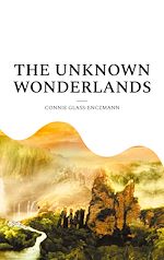 Télécharger le livre :  The unknown wonderlands